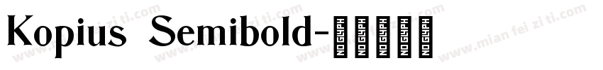 Kopius   Semibold字体转换